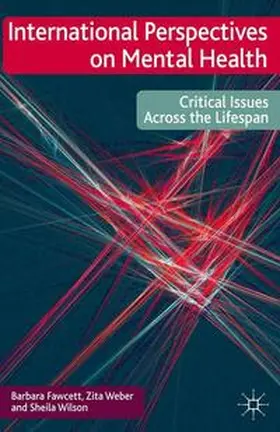 Fawcett / Weber / Wilson |  International Perspectives on Mental Health | Buch |  Sack Fachmedien