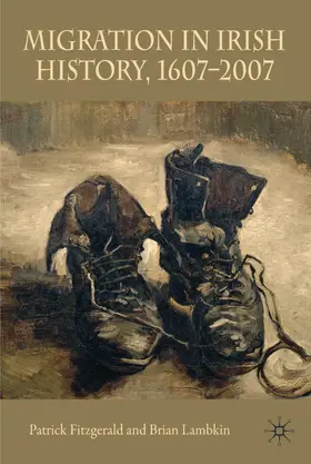 Fitzgerald / Lambkin |  Migration in Irish History 1607-2007 | Buch |  Sack Fachmedien