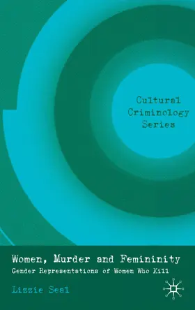 Seal |  Women, Murder and Femininity | Buch |  Sack Fachmedien