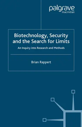 Rappert |  Biotechnology, Security and the Search for Limits | eBook | Sack Fachmedien