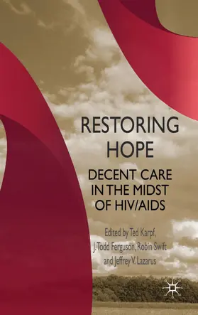 Karpf / Ferguson / Swift |  Restoring Hope | Buch |  Sack Fachmedien