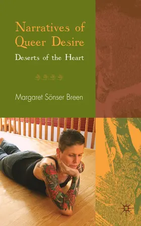 Breen |  Narratives of Queer Desire | Buch |  Sack Fachmedien