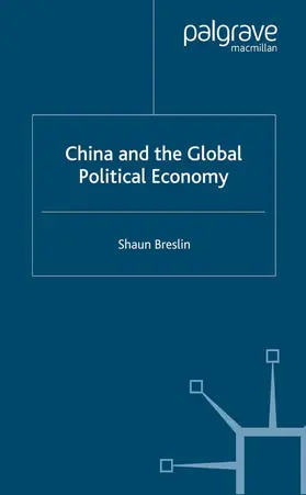 Breslin |  China and the Global Political Economy | eBook | Sack Fachmedien
