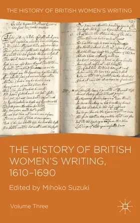 Suzuki |  The History of British Women's Writing, 1610-1690 | Buch |  Sack Fachmedien
