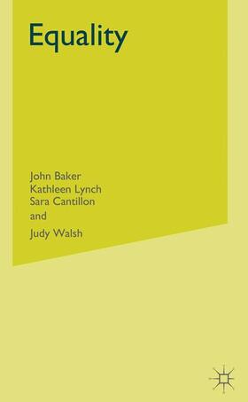 Baker / Lynch / Cantillon | Equality | Buch | 978-0-230-22717-0 | sack.de