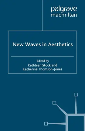Stock / Thomson-Jones |  New Waves in Aesthetics | eBook | Sack Fachmedien
