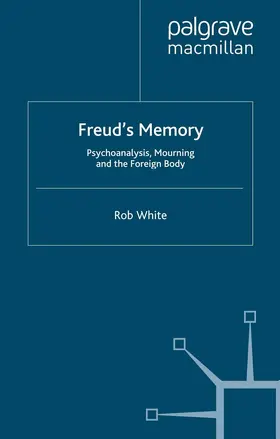 White |  Freud's Memory | eBook | Sack Fachmedien