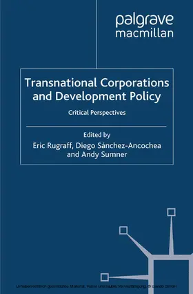 Rugraff / Sánchez-Ancochea / Sumner |  Transnational Corporations and Development Policy | eBook | Sack Fachmedien