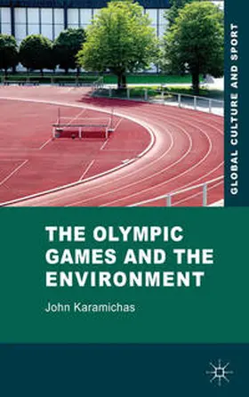 Karamichas |  The Olympic Games and the Environment | Buch |  Sack Fachmedien