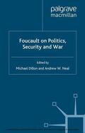 Dillon / Neal |  Foucault on Politics, Security and War | eBook | Sack Fachmedien