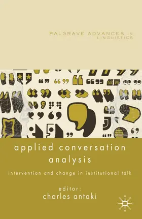 Antaki |  Applied Conversation Analysis | Buch |  Sack Fachmedien