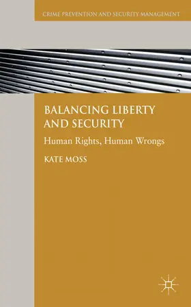 Moss | Balancing Liberty and Security | Buch | 978-0-230-23029-3 | www.sack.de