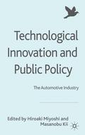 Miyoshi / Kii |  Technological Innovation and Public Policy | Buch |  Sack Fachmedien