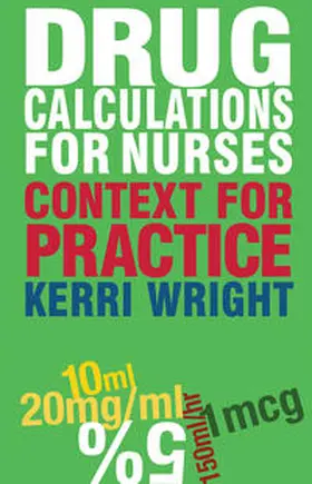 Wright |  Drug Calculations for Nurses | Buch |  Sack Fachmedien