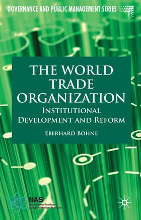 Bohne | The World Trade Organization | Buch | 978-0-230-23257-0 | sack.de