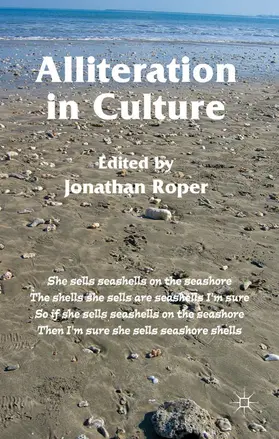 Roper | Alliteration in Culture | Buch | 978-0-230-23264-8 | www.sack.de
