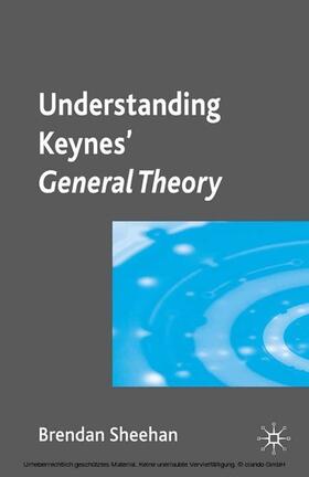 Sheehan | Understanding Keynes’ General Theory | E-Book | sack.de