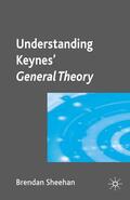 Sheehan |  Understanding Keynes’ General Theory | eBook | Sack Fachmedien