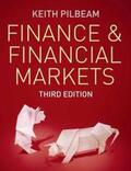 Pilbeam |  Finance and Financial Markets | Buch |  Sack Fachmedien