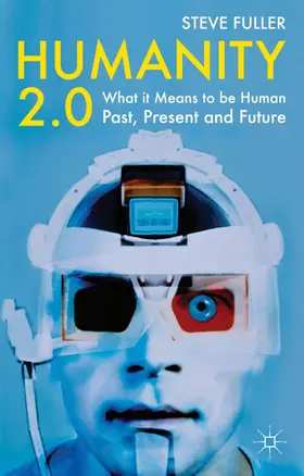 Fuller |  Humanity 2.0 | Buch |  Sack Fachmedien