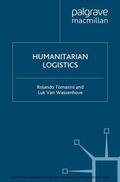 Tomasini / Wassenhove / Loparo |  Humanitarian Logistics | eBook | Sack Fachmedien