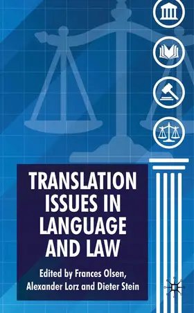 Olsen / Lorz / Stein |  Translation Issues in Language and Law | eBook | Sack Fachmedien