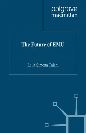 Talani |  The Future of EMU | eBook | Sack Fachmedien