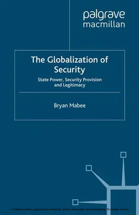 Mabee |  The Globalization of Security | eBook | Sack Fachmedien