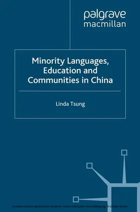 Tsung |  Minority Languages, Education and Communities in China | eBook | Sack Fachmedien
