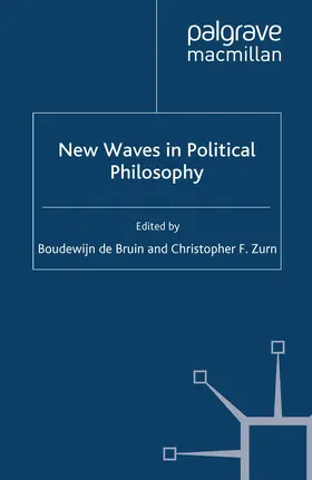 Zurn |  New Waves In Political Philosophy | eBook | Sack Fachmedien