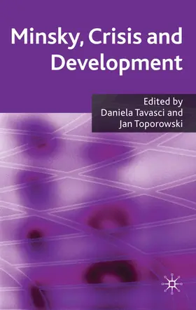 Tavasci / Toporowski |  Minsky, Crisis and Development | Buch |  Sack Fachmedien