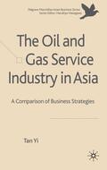 Yi |  The Oil and Gas Service Industry in Asia | Buch |  Sack Fachmedien