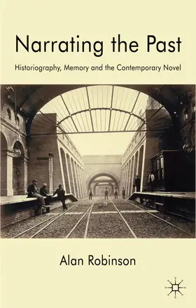 Robinson |  Narrating the Past | Buch |  Sack Fachmedien