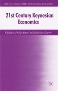 Arestis / Loparo |  21st Century Keynesian Economics | Buch |  Sack Fachmedien