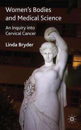 Bryder | Women's Bodies and Medical Science | Buch | 978-0-230-23603-5 | sack.de