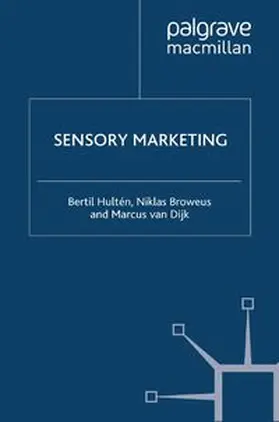 Hultén / Broweus / Dijk |  Sensory Marketing | eBook | Sack Fachmedien