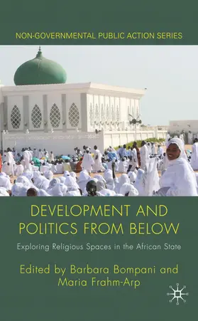 Bompani / Frahm-Arp |  Development and Politics from Below | Buch |  Sack Fachmedien