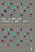 Willcocks / Lacity / Zheng |  China's Emerging Outsourcing Capabilities | Buch |  Sack Fachmedien