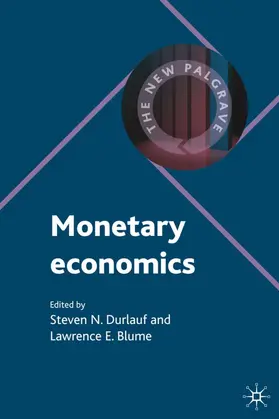 Durlauf / Blume |  Monetary Economics | Buch |  Sack Fachmedien