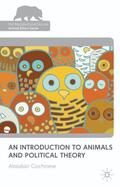 Cochrane |  An Introduction to Animals and Political Theory | Buch |  Sack Fachmedien