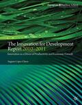 López-Claros |  The Innovation for Development Report 2010¿2011 | Buch |  Sack Fachmedien
