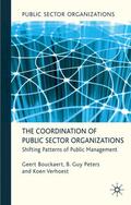 Bouckaert / Peters / Verhoest |  The Coordination of Public Sector Organizations | Buch |  Sack Fachmedien