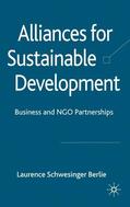 Berlie |  Alliances for Sustainable Development | Buch |  Sack Fachmedien