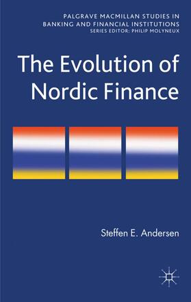 Andersen | The Evolution of Nordic Finance | Buch | 978-0-230-24155-8 | sack.de