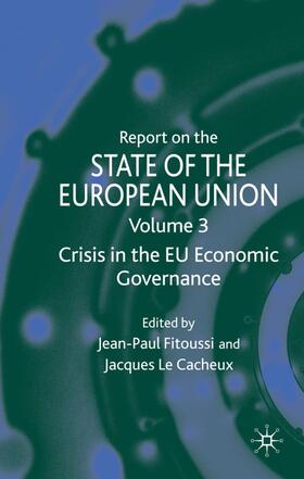 Fitoussi / Cacheux / Loparo | Report on the State of the European Union | Buch | 978-0-230-24156-5 | sack.de
