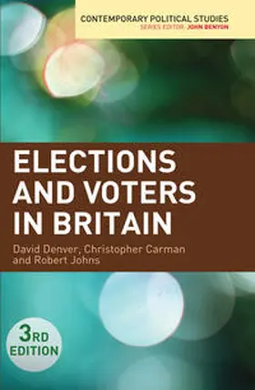Denver / Johns / Carman |  Elections and Voters in Britain | Buch |  Sack Fachmedien