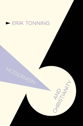 Tonning |  Modernism and Christianity | Buch |  Sack Fachmedien