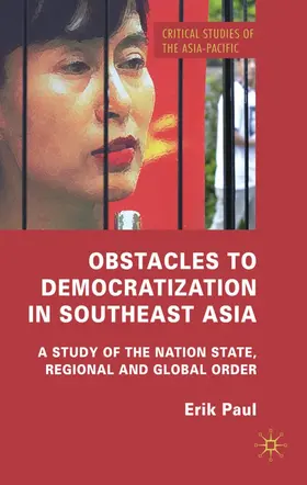 Paul |  Obstacles to Democratization in Southeast Asia | Buch |  Sack Fachmedien