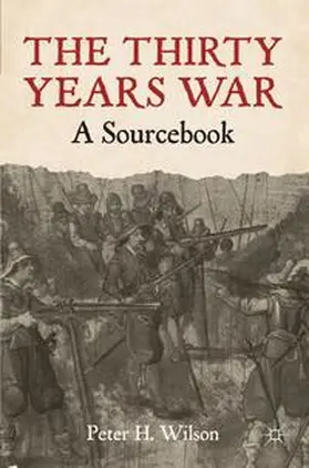 Wilson |  The Thirty Years War | Buch |  Sack Fachmedien