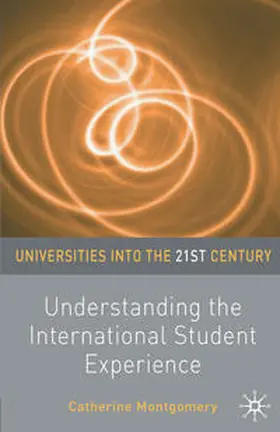 Montgomery |  Understanding the International Student Experience | Buch |  Sack Fachmedien